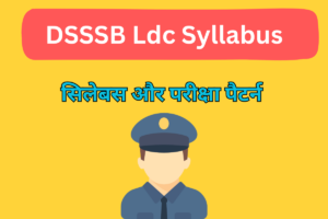 DSSSB Ldc Syllabus in Hindi