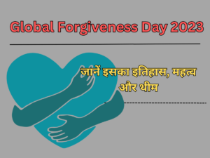 Global Forgiveness Day 2023